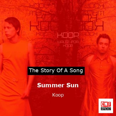 Summer Sun – Koop