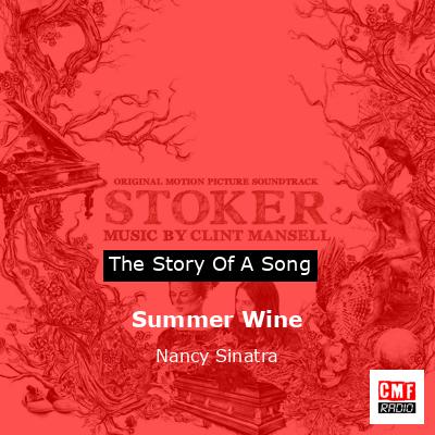 Summer Wine – Nancy Sinatra