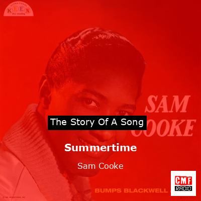 Summertime – Sam Cooke