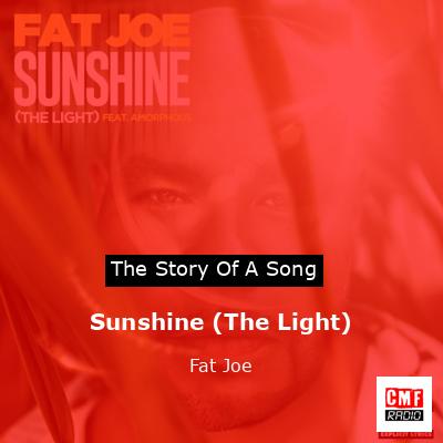 Sunshine (The Light) – Fat Joe