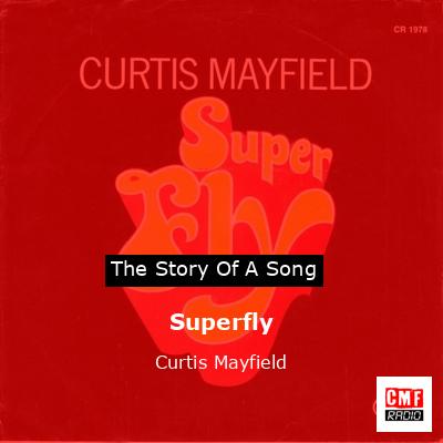 Superfly – Curtis Mayfield