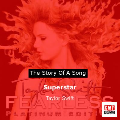 Superstar – Taylor Swift