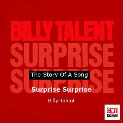 Surprise Surprise – Billy Talent