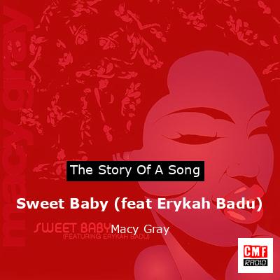 Sweet Baby (feat Erykah Badu) – Macy Gray