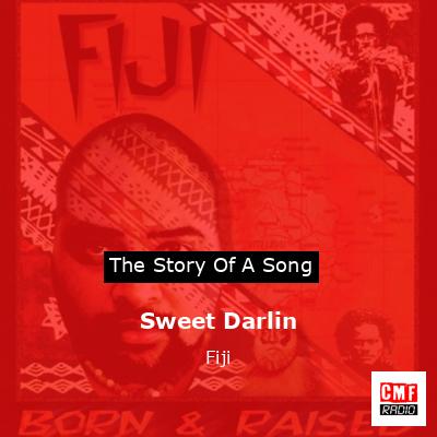 Sweet Darlin – Fiji
