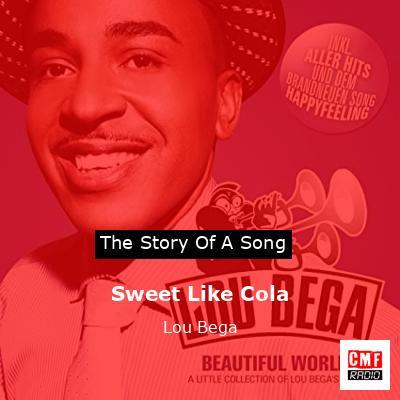 Sweet Like Cola – Lou Bega
