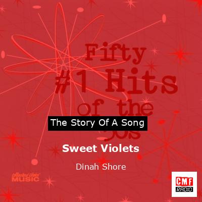 Sweet Violets – Dinah Shore