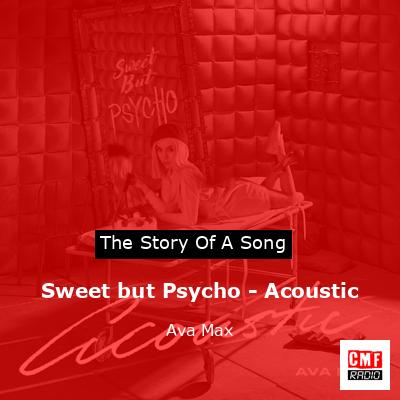 Sweet but Psycho – Acoustic – Ava Max