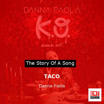 TACO – Danna Paola