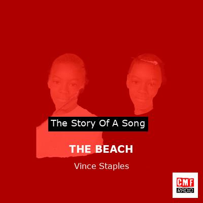 THE BEACH – Vince Staples