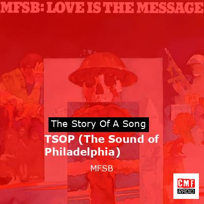 TSOP (The Sound of Philadelphia) – MFSB
