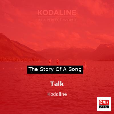 Talk – Kodaline