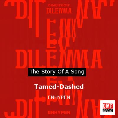 Tamed-Dashed – ENHYPEN
