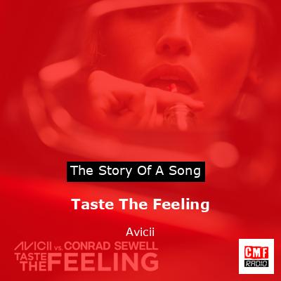 Taste The Feeling – Avicii