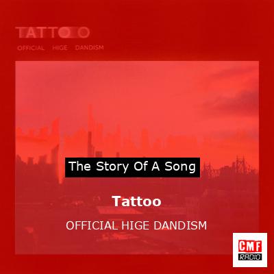 Tattoo – OFFICIAL HIGE DANDISM