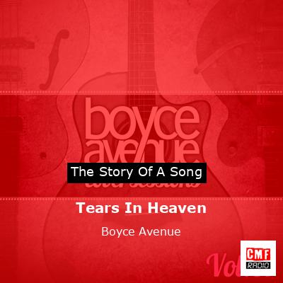 Tears In Heaven – Boyce Avenue