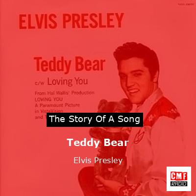 Teddy Bear – Elvis Presley