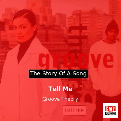 Tell Me – Groove Theory