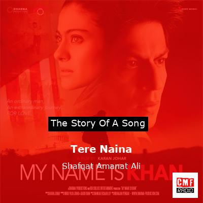 Tere Naina – Shafqat Amanat Ali