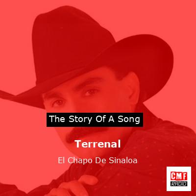 Terrenal – El Chapo De Sinaloa
