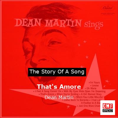 That’s Amore – Dean Martin