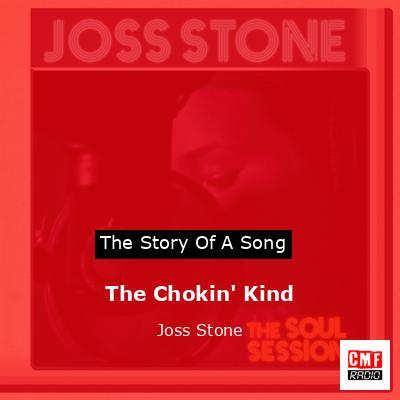 final cover The Chokin Kind Joss Stone