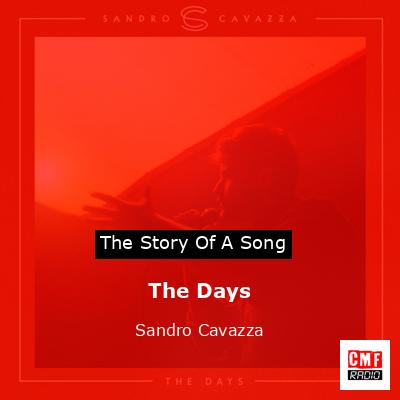 The Days – Sandro Cavazza