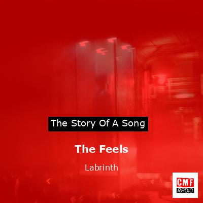 The Feels – Labrinth