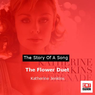 The Flower Duet – Katherine Jenkins
