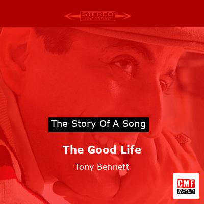 final cover The Good Life Tony Bennett