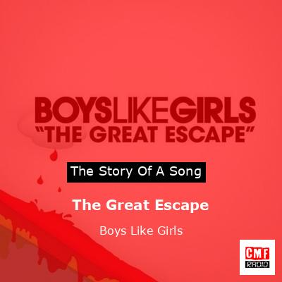 The Great Escape – Boys Like Girls