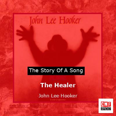 The Healer – John Lee Hooker