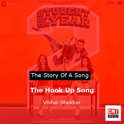 The Hook Up Song – Vishal-Shekhar