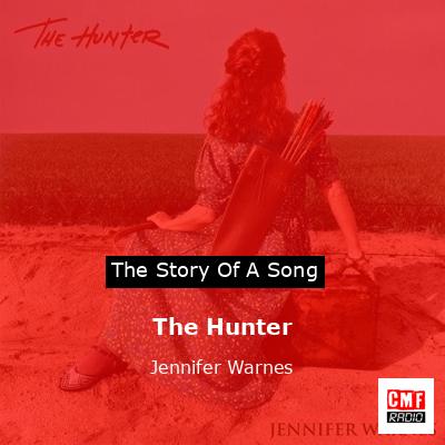 The Hunter – Jennifer Warnes