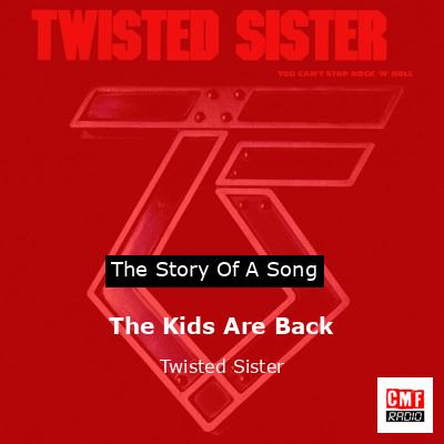 final cover The Kids Are Back Twisted Sister
