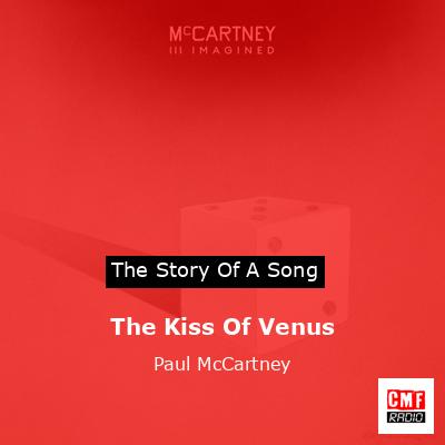 The Kiss Of Venus – Paul McCartney