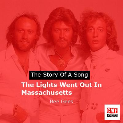 final cover The Lights Went Out In Massachusetts Bee Gees