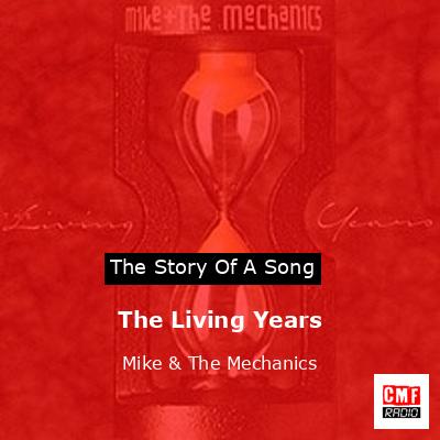 The Living Years – Mike & The Mechanics