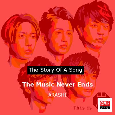 The Music Never Ends – ARASHI