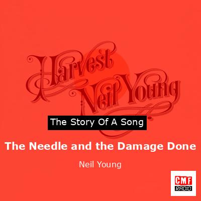 final cover The Needle and the Damage Done Neil Young