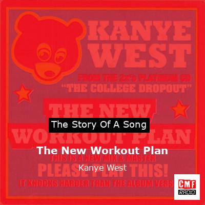 Kanye West – The New Workout Plan Lyrics