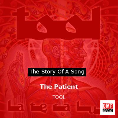 The Patient – TOOL