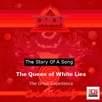 final cover The Queen of White Lies The Orion Experience