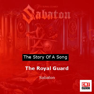 The Royal Guard – Sabaton