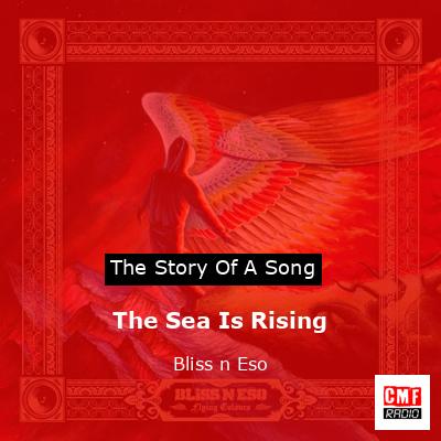The Sea Is Rising – Bliss n Eso