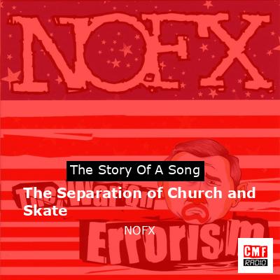 final cover The Separation of Church and Skate NOFX