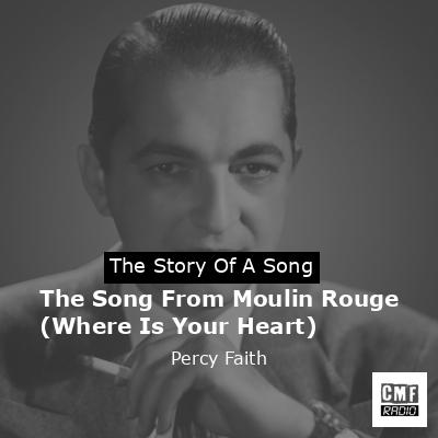 final cover The Song From Moulin Rouge Where Is Your Heart Percy Faith