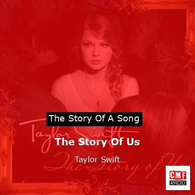 final cover The Story Of Us Taylor Swift