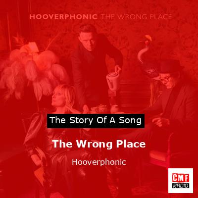 The Wrong Place – Hooverphonic