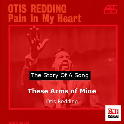 final cover These Arms of Mine Otis Redding